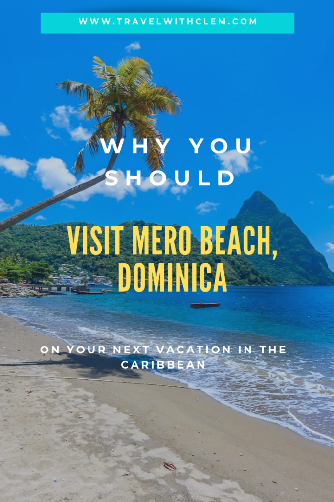 9 reasons to visit Mero Beach Dominica 1